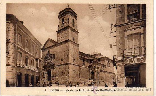 Postales: Ubeda. Jaen. n&ordm; 1 Iglesia de la Trinidad, estilo Barroco. L. Roisin.