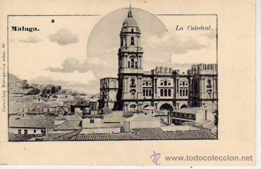 Postales: Malaga. Coleccion malague&ntilde;a. n&ordm; 60. La catedral. Escrita. Sin circular. Reverso sin dividir.