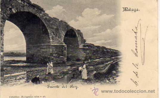 Postales: Malaga. Coleccion malague&ntilde;a. n&ordm; 49. Puente del Rey. Circulada.