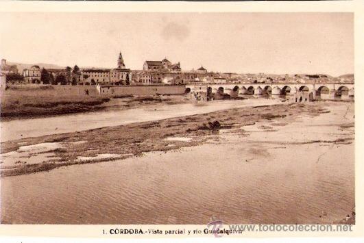 Postkarten: TARJETA POSTAL. CORDOBA. N&ordm; 1. VISTA PARCIAL Y RIO GUADALQUIVIR. ED. L. ROISIN.