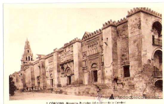 Postkarten: TARJETA POSTAL. CORDOBA. N&ordm; 2. MEZQUITA, PORTADAS DEL EXTERIOR DE LA CATEDRAL. ED. L. ROISIN.