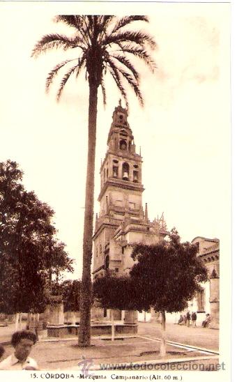 Postkarten: TARJETA POSTAL. CORDOBA. N&ordm; 15. MEZQUITA, CAMPANARIO. ED. L. ROISIN.