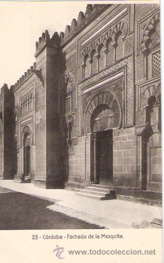 Postkarten: TARJETA POSTAL. CORDOBA. N&ordm; 23. FACHADA DE LA MEZQUITA. ED. RAFAEL GARZON.