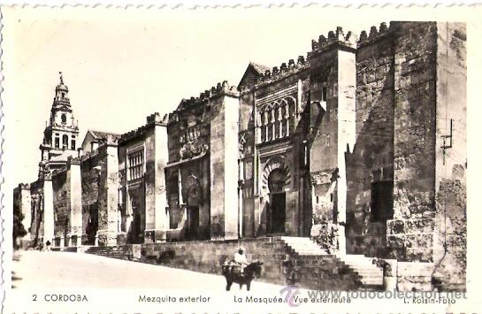 Postkarten: TARJETA POSTAL. CORDOBA. N&ordm; 2. MEZQUITA, EXTERIOR. ED. L. ROISIN.
