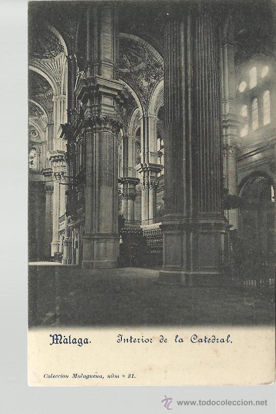 Postales: MALAGA INTERIOR DE LA CATEDRAL SIN CIRCULAR