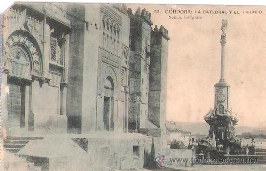 Postkarten: TARJETA POSTAL. CORDOBA. N&ordm; 32. LA CATEDRAL Y EL TRIUNFO. FOTOTP. HAUSER Y MENET. FOTO SE&Ntilde;AN.