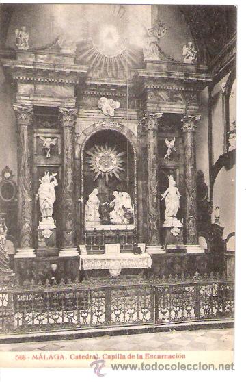 Postkarten: TARJETA POSTAL. MALAGA. N&ordm; 568. CATEDRAL, CAPILLA DE LA ENCARNACION. FOTOTP. THOMAS.