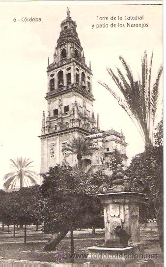 Postkarten: TARJETA POSTAL. CORDOBA. N&ordm; 6. TORRE DE LA CATEDRAL Y PATIO DE LOS NARANJOS. ED. RAFAEL GARZON.