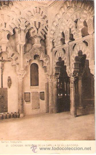 Postkarten: TARJETA POSTAL. CORDOBA. N&ordm; 21. CAPILLA DE VILLAVICIOSA. FOTO SE&Ntilde;AN. ED. HAUSER Y MENET.