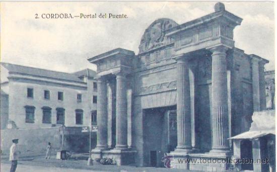 Postkarten: TARJETA POSTAL. CORDOBA. N&ordm; 2. PORTAL DEL PUENTE. FOTO GALMES.