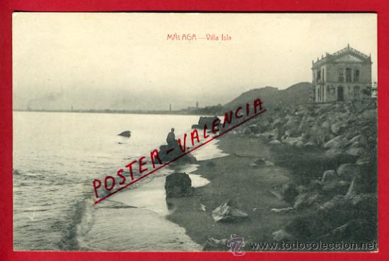 Postales: POSTAL MALAGA , VILLA ISLA  , P66098