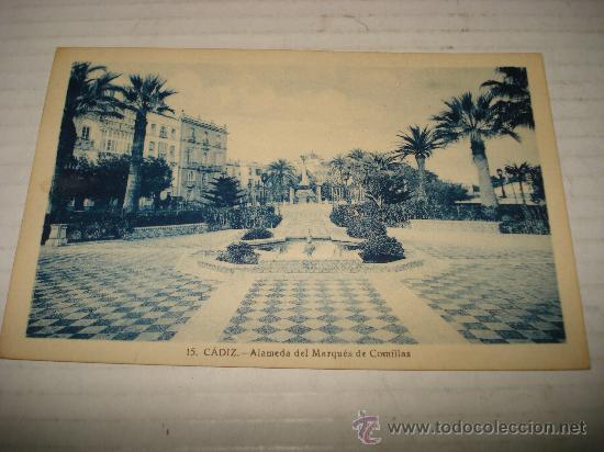 Postales: Antigua Postal de la ALAMEDA DEL MARQUES DE COMILLAS en CADIZ. A&ntilde;o 1940s.