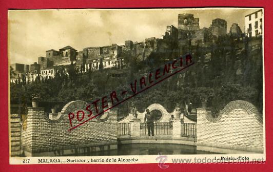 Postales: POSTAL, MALAGA, SURTIDOR Y BARRIO DE LA ALCAZABA, FOTOGRAFICA,    P65527