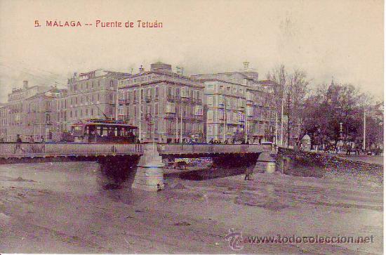 Postales: 5 malaga - puente de tetuan. - almacenes de la llave