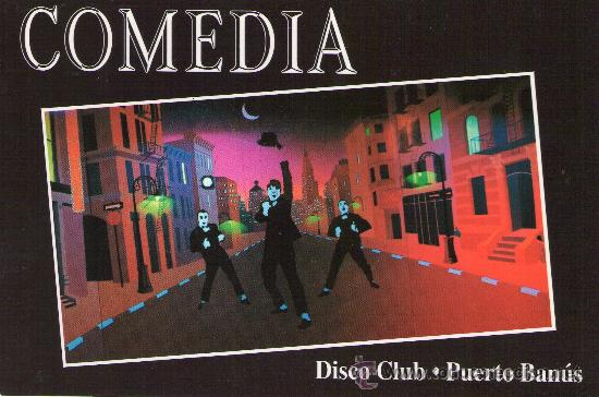 Postales: 3077- POSTAL DE PUERTO BANUS- DISCO CLUB COMEDIA