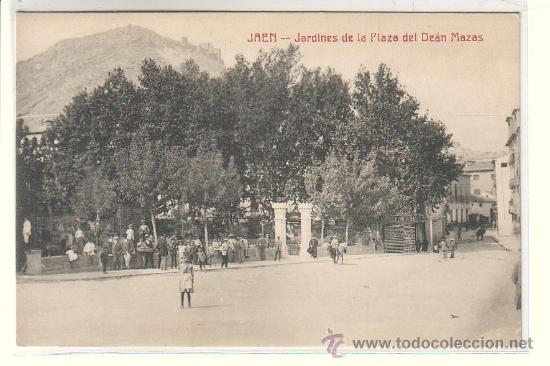Postales: JAEN.- JARDINES DE LA PLAZA DEL DE&Aacute;N MAZAS