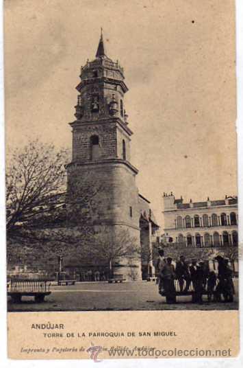 Postales: Andujar. Torre de la Parroquia de San Miguel. Imprenta y Papeleria de Agustin Bellido. Jaen.