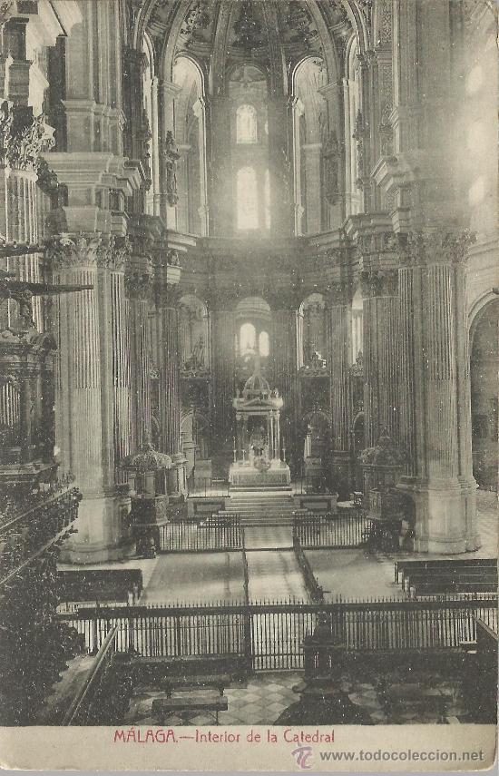 Postales: MALAGA INTERIOR DE LA CATEDRAL SIN CIRCULAR