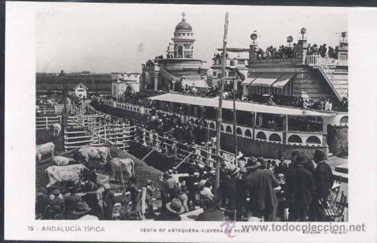 Postales: VENTA DE ANTEQUERA .- VISPERA DE FERIA - Foto 1