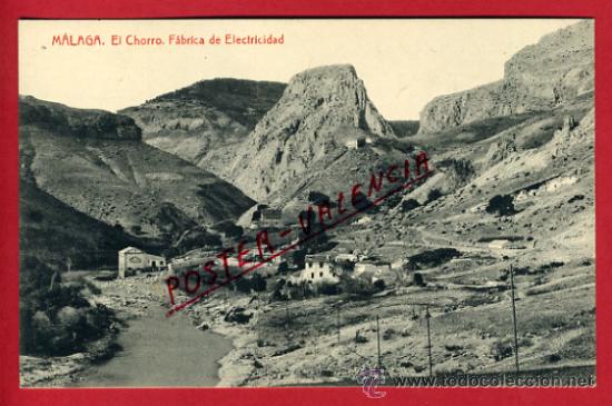 Postales: POSTAL, MALAGA, EL CHORRO , FABRICA DE ELECTRICIDAD ,ORIGINAL , P66832