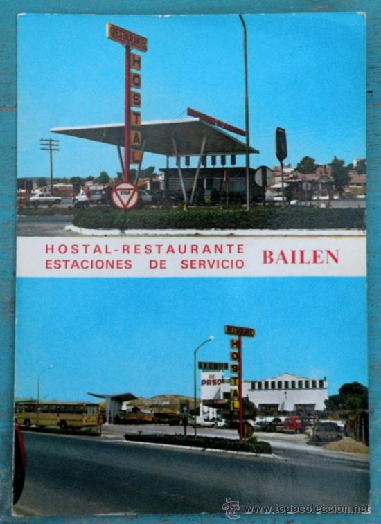 Postales: ANTIGUA Y BONITA POSTAL DE BAILEN - ESTACION DE SERVICIO HOSTAL RESTAURANTE EL PASO KM 294 - RAMON G