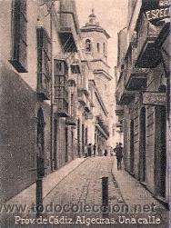 Postkarten: POSTAL ORIGINAL DECADA DE LOS 30. CADIZ. ALGECIRAS, UNA CALLE. N&ordm; 803. VER TAMA&Ntilde;O Y EXPLICACION