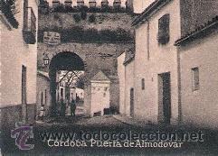 Postkarten: POSTAL ORIGINAL DECADA DE LOS 30. CORDOBA. PUERTA DE ALMODOVAR. N&ordm; 757. VER TAMA&Ntilde;O Y EXPLICACION