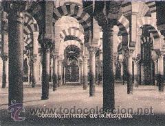 Postkarten: POSTAL ORIGINAL DECADA DE LOS 30. CORDOBA. INTERIOR DE LA MEZQUITA. N&ordm; 749. VER TAMA&Ntilde;O Y EXPLICACION