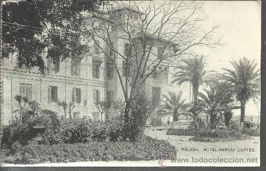 Postales: MALAGA HOTEL HERNAN CORTES ESCRITA CON SELLO ALFONSO XIII