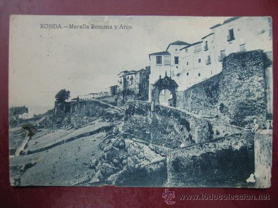 Postales: RONDA, MURALLA ROMANA Y ARCO - Foto 1
