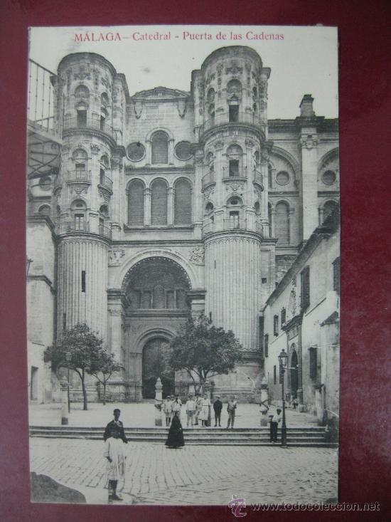 Postais: MALAGA, CATEDRAL. PUERTA DE LAS CADENAS