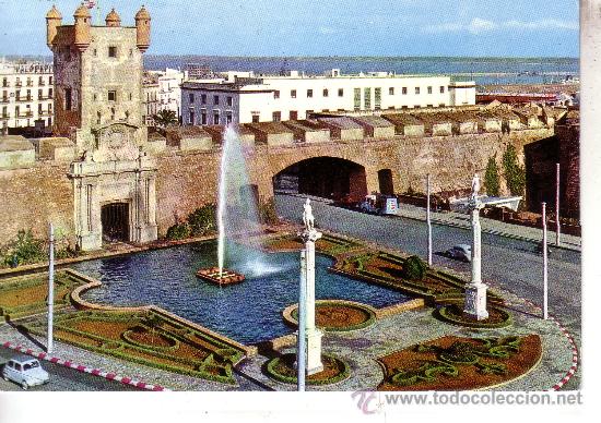 Postales: CADIZ - PUERTA DE TIERRA Y MONUMENTOS A SAN SERVANDO Y SAN GERMAN