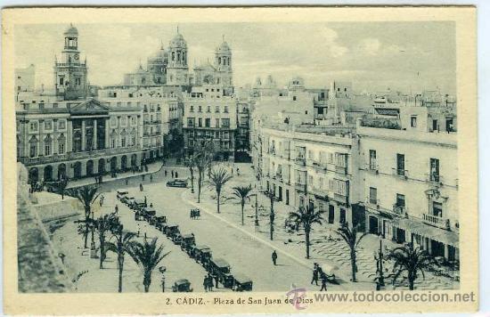 Postales: POSTAL CADIZ PLAZA DE SAN JUAN DE DIOS