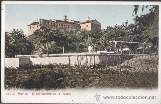 Postales: HUELVA.- MONASTERIO DE LA RABIDA - Foto 1