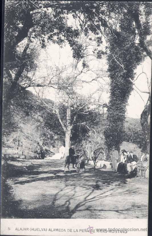 Postales: ALAJAR (HUELVA).- ALAMEDA DE LA PE&Ntilde;A DE ARIAS MONTANO