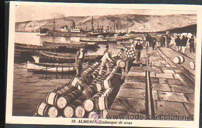 Postkarten: TARJETA POSTAL DE ALMERIA - EMBARQUE DE UVAS. 18. L.ROISIN