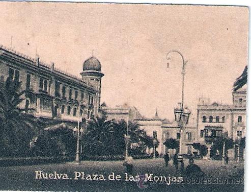 Postkarten: POSTAL ORIGINAL DECADA DE LOS 30. HUELVA. N&ordm; 896. VER TAMA&Ntilde;O Y EXPLICACION.