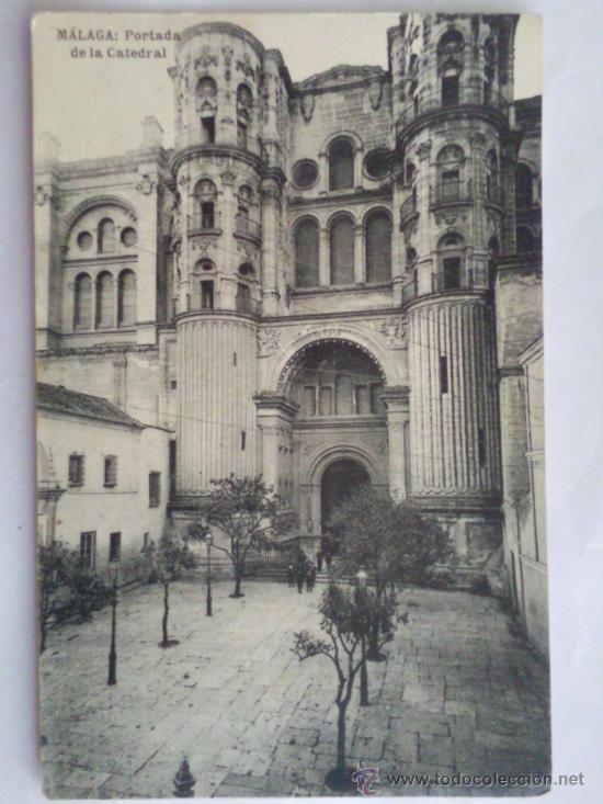 Postales: TARJETA POSTAL MALAGA, PORTADA DE LA CATEDRAL, ESCRITA 1935