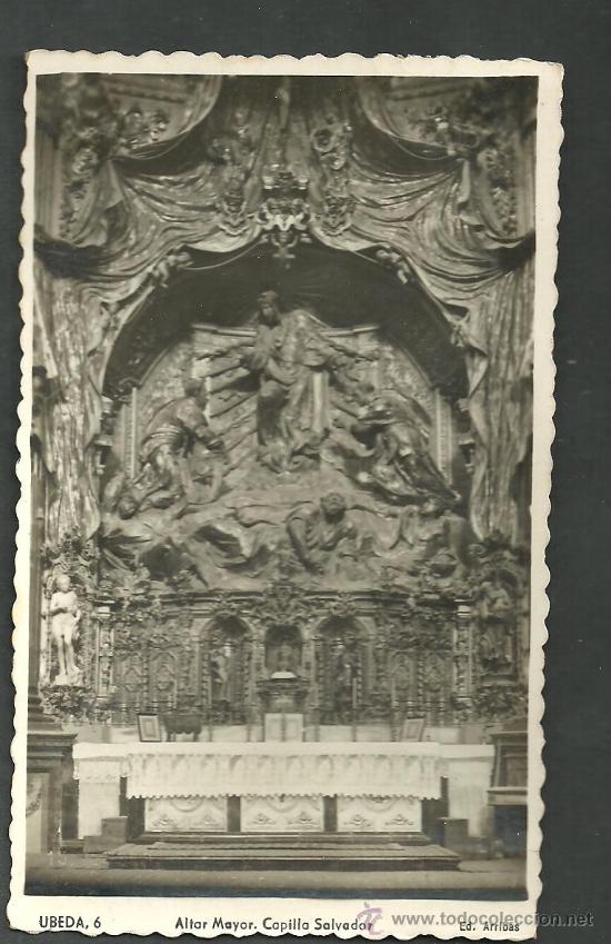Postales: UBEDA ALTAR MAYOR CAPILLA SALVADOR