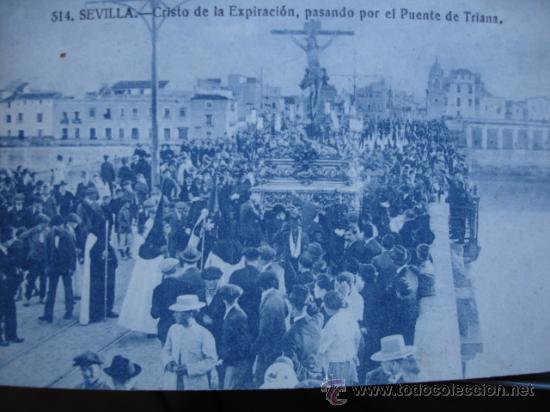 Postales: CRISTO DE LA EXPIRACION POR PUENTE DE TRIANA .SEMANA SANTA SEVILLA.MANUEL BARREIRO.S/C