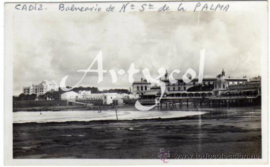 Postales: BONITA POSTAL - CADIZ - BALNEARIO DE NTRA. SRA. DE LA PALMA Y GRAN HOTEL ATLANTICO
