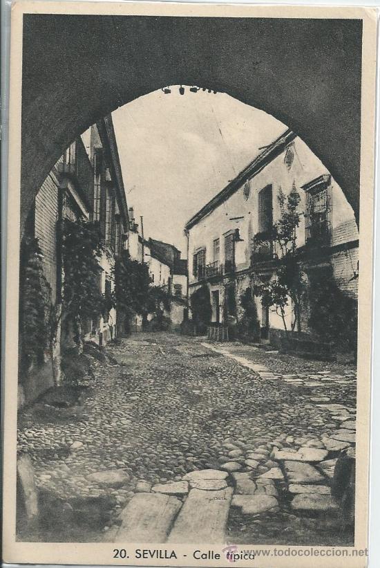 Postales: SEVILLA.-CALLE TIPICA N&ordm;20.-ABELARDO LINARES
