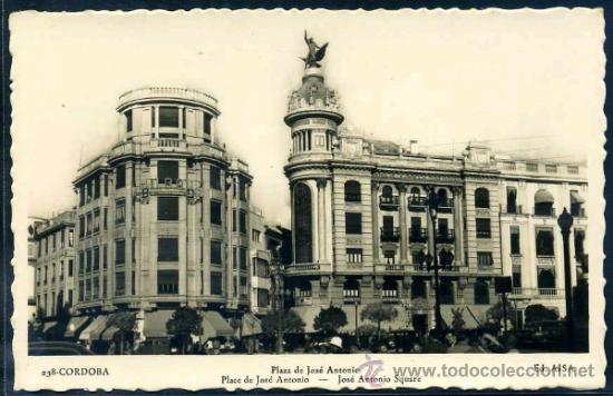 Postales: CORDOBA : Ed. AISA N&ordm; 238 - Plaza de Jose Antonio. Fotografica