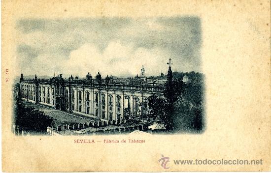 Postales: Sevilla. F&aacute;brica de tabacos - Foto 1