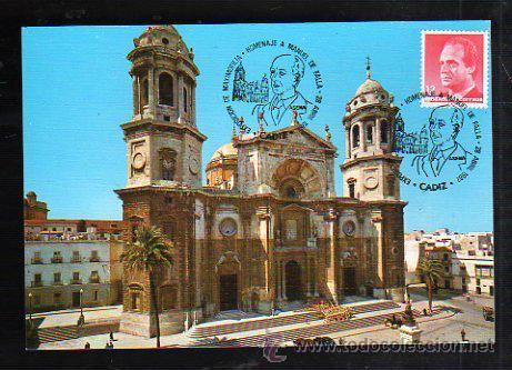 Postales: TARJETA POSTAL DE CADIZ - CATEDRAL. FACHADA PRINCIPAL. 1028. MATASELLOS EN TARJETA
