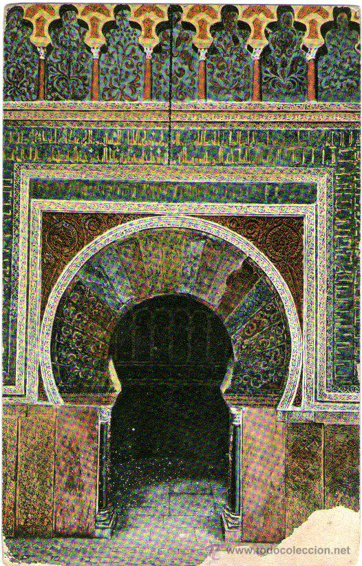 Postcards: CORDOBA - EL MIRAB DE LA MEZQUITA - EDICI&Oacute;N MOYA HOTEL SUIZO - POSTAL