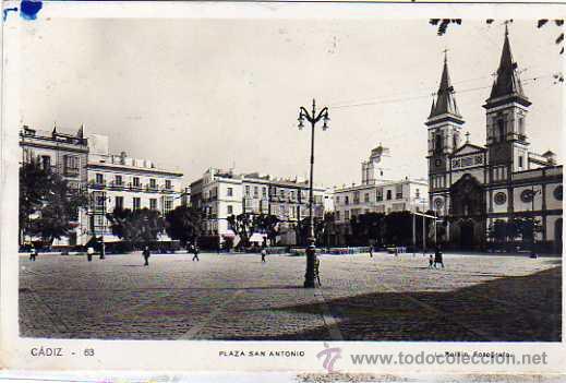 Postales: Cadiz. 63. Plaza San Antonio. L. Roisin. Circulada en la republica.