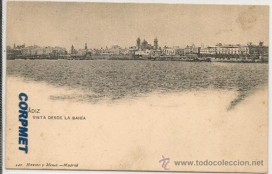 Postcards: CADIZ - VISTA DESDE LA BAHIA - UNUSED POSTAL c/1900&acute;s - Hauser y Menet