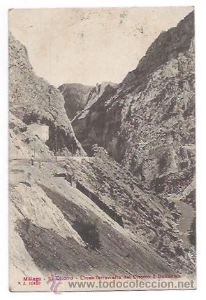 Postales: MALAGA. EL CHORRO. LINEA FERROVIARIA DEL CHORRO A GOBANTES. (PZ 10469)