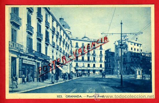 Postales: POSTAL GRANADA, PUERTA REAL,   P73022 - Foto 1